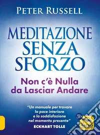 Meditazione senza sforzo