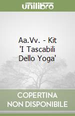 Aa.Vv. - Kit 'I Tascabili Dello Yoga' libro