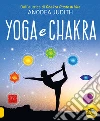 Yoga e chakra libro di Judith Anodea