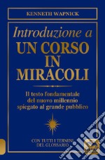 Introduzione a un corso in miracoli libro