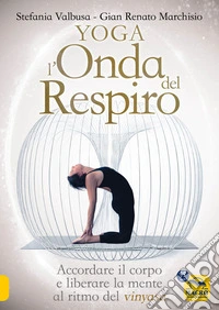 Yoga l'onda del respiro