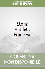 Storia Ant.lett. Francese libro