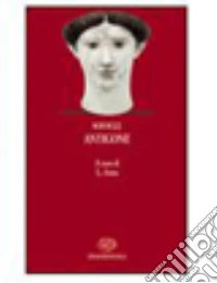Antigone. Testo greco a fronte libro