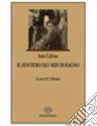 Il sentiero dei nidi di ragno libro