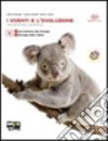 I viventi e l'evoluzione. Vol. 1-2. Per il Liceo e gli ist. magistrali. Con CD-ROM. Con espansione online libro