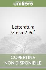 Letteratura Greca 2 Pdf libro