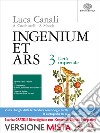 Ingenium et ars. Per i Licei. Con e-book. Con espansione online. Vol. 3: L'età imperiale libro di Canali Cardona Piras