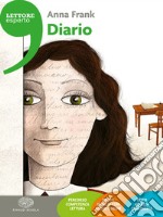 Diario. Ediz. ad alta leggibilità. Con espansione online libro