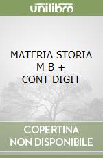 MATERIA STORIA   M B  + CONT  DIGIT libro