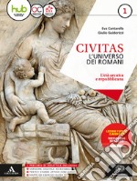 Civitas. Per i Licei e gli Ist. magistrali. Con e-book. Con espansione online. Vol. 1