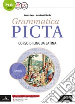 Grammatica picta. Lezioni. Per i Licei e gli Ist. magistrali. Con e-book. Con espansione online. Vol. 2 libro usato