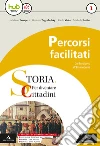 Storia: per diventare cittadini. Percorsi facilitati di storia. Per i Licei e gli Ist. magistrali. Con e-book. Con espansione online libro di Prosperi Adriano Zagrebelsky Gustavo Viola Paolo