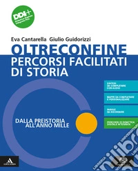 Oltreconfine. Percorsi facilitati. Per gli Ist. tecnici e professionali. Con e-book. Con espansione online
