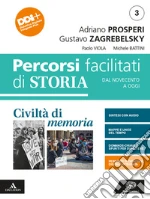 Civiltà di memoria. Percorsi facilitati. Per le Scuole superiori. Con e-book. Con espansione online. Vol. 3 libro