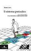 SISTEMA PERIODICO (IL) libro