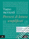 TUTTO NEI TESTI. VIAGGI LETTERARI. libro