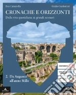 CRONACHE E ORIZZONTI libro