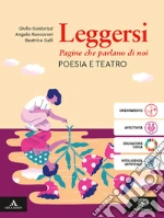 Leggersi. Poesia e teatro. Con Letteratura delle origini. Per gli Ist. tecnici e professionali. Con e-book. Con espansione online. Vol. 2 libro