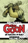 The Goon. Un mucchio di roba. Omnibus. Vol. 4 libro