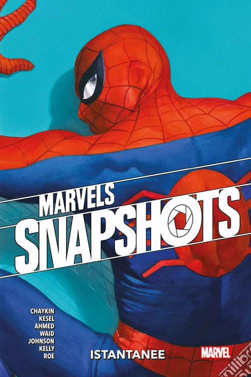 Marvels snapshots. Vol. 2: Istantanee