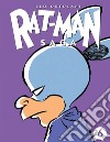 Rat-man saga. Vol. 6 libro