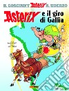 Asterix e il giro di Gallia libro