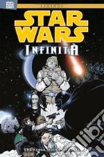 Infinità. Star Wars. Vol. 1: Una nuova, nuova speranza