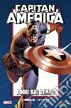 Fuori dal tempo. Capitan America. Brubaker collection anniversary. Vol. 1 libro di Brubaker Ed Epting Steve
