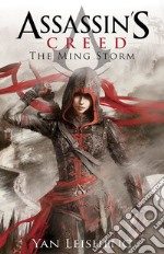 The Ming storm. Assassin's creed