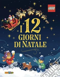 I 12 giorni del Natale. Lego Iconic. Ediz. a colori. Con gadget libro