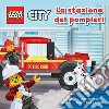 La stazione dei pompieri. Lego city. Ediz. a colori libro