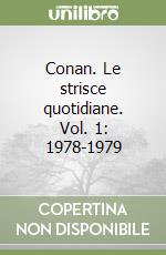 Conan. Le strisce quotidiane. Vol. 1: 1978-1979 libro