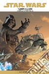 Tempi oscuri. Star Wars. Vol. 1: La strada verso il nulla libro