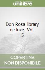 Don Rosa library de luxe. Vol. 5