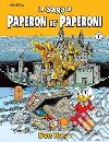 La saga di Paperon de' Paperoni. Vol. 1 libro di Don Rosa
