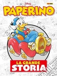 Paperino. La grande storia. Con 8 francobolli in metallo libro