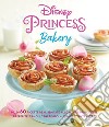 Disney princess bakery. Ediz. a colori libro