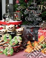 Nightmare before Christmas. Il ricettario ufficiale libro