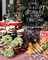 Nightmare before Christmas. Il ricettario ufficiale libro