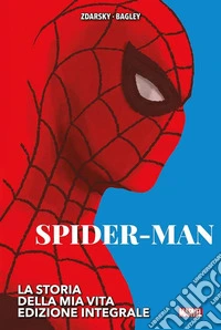 La storia della mia vita. Spider-Man. Ediz. integrale libro