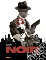 Noir burlesque. Vol. 1 libro