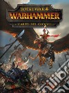 Total war: Warhammer. L'arte dei giochi libro