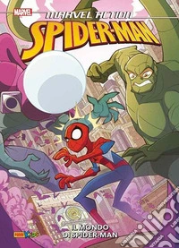 Il mondo di Spider-Man. Spider-Man libro
