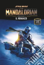 The Mandalorian. Star Wars. Stagione 2. Il romanzo libro