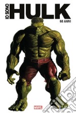 Io sono Hulk. Anniversary edition libro