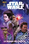 La strada del destino. Star Wars. Vol. 1 libro