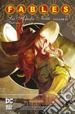 Fables. Vol. 23: La foresta nera. Parte uno libro