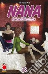 Nana. Reloaded edition. Vol. 18 libro