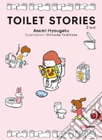 Toilet stories. Vol. 2 libro