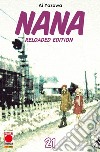 Nana. Reloaded Edition. Vol. 21 libro